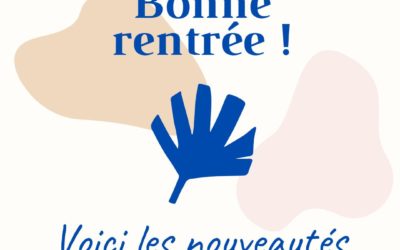 NOUVELLE RENTRÉE NOUVEL ÉLAN !